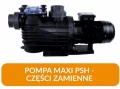 Części zamienne do pompy MAXI PSH | Basendom.pl