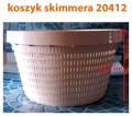 KOSZYK skimera Euro  MODELE RÓŻNE 